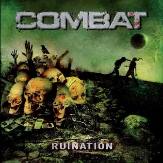 Ruination by Combat