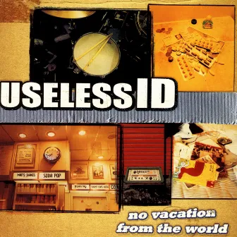 No Vacation From The World by Useless ID