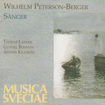 Wilhelm Peterson-Berger: Sånger by Anders Kilstrom