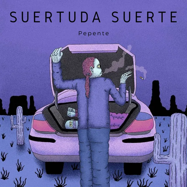 Suertuda Suerte