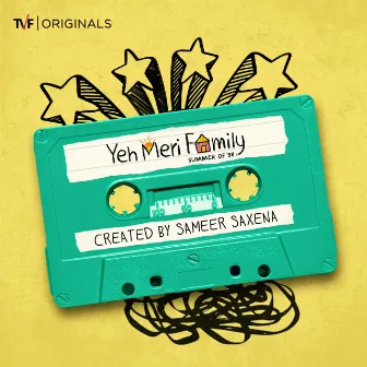 TVF's Yeh Meri Family by Rohit Sharma