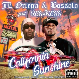 California Sunshine (feat. Ras Kass) by JL Ortega