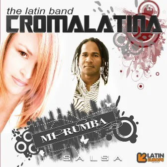 Mi Rumba by Croma Latina