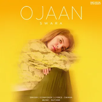 O Jaan by Swara