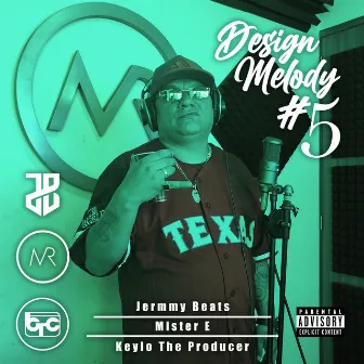 Design Melody 5 by Keylo The Producer