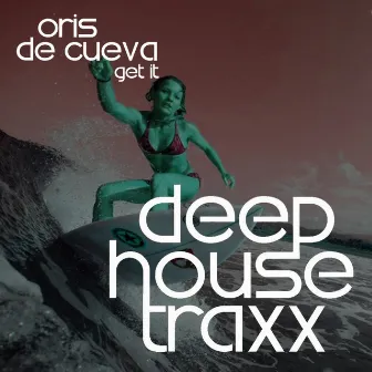 Get It by Oris de Cueva