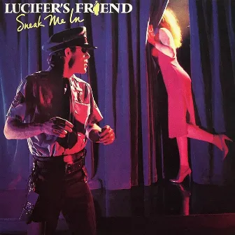 Sneak Me In by Lucifer's Friend