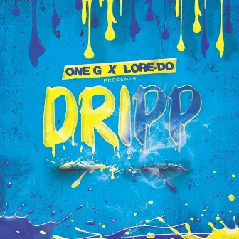 Dripp by Lore-Do