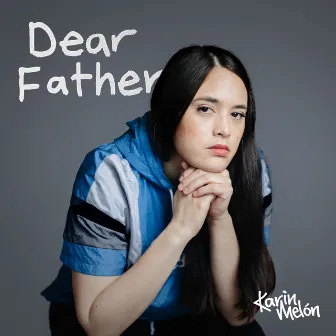 Dear Father by Karin Melón