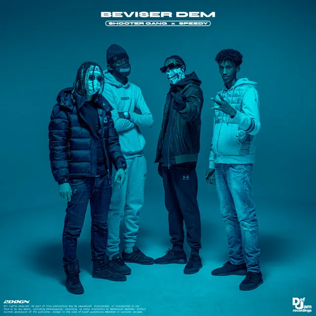 Beviser Dem (Shooter Gang X Speedy)