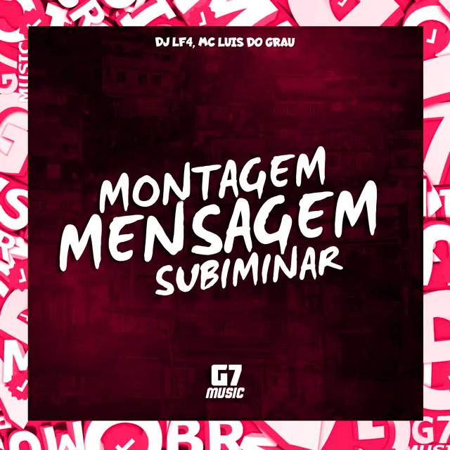 Montagem Mensagem Subiminar