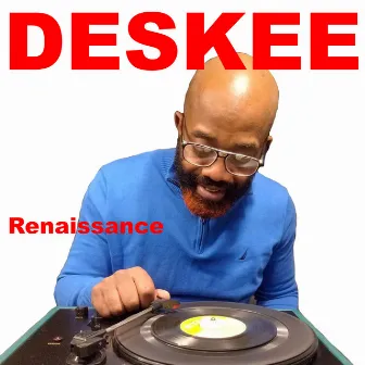 Renaissance by Deskee