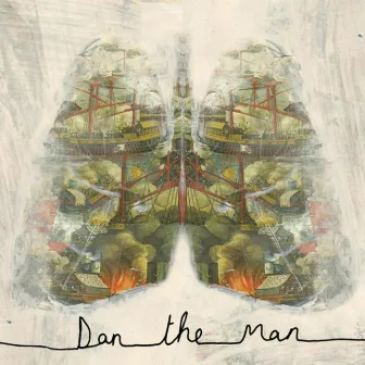 Dan the Man by Dan The Man