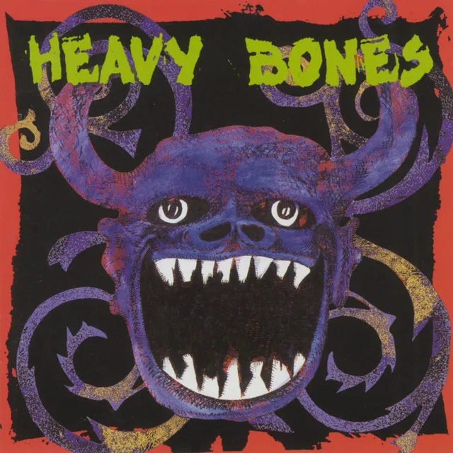 Heavy Bones