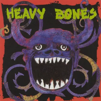 Heavy Bones by Heavy Bones