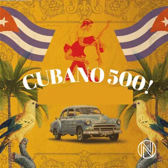 Cubano 500! by Harry Greene