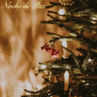 Noche de Paz by Canciones De Navidad Y Villancicos De Navidad