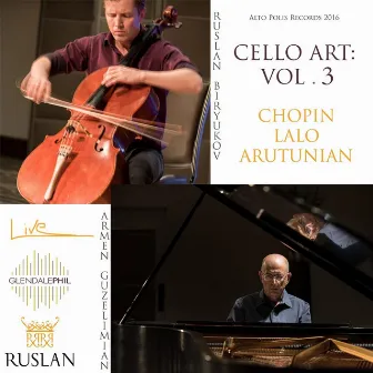 Cello Art, Vol. 3 (Live) by Ruslan Biryukov