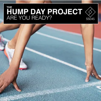 Are You Ready? by The Hump Day Project