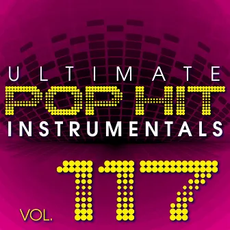 Ultimate Pop Hit Instrumentals, Vol. 117 by Hit Crew Masters