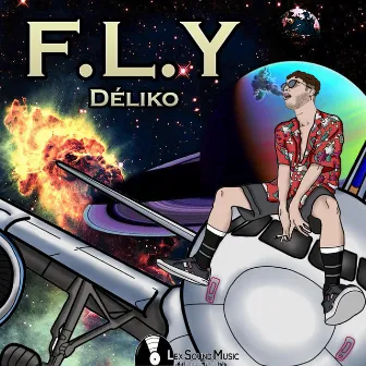 F.L.Y by Déliko