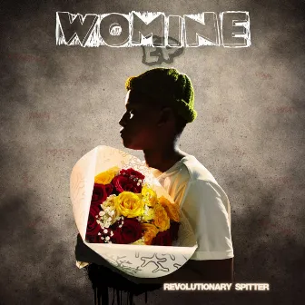 Womine EP by Revolutionary Spitter