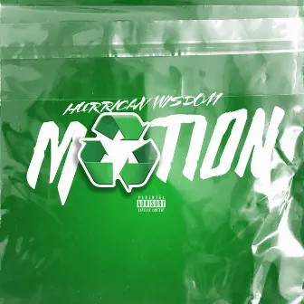 Motion by Hurricane Wisdom