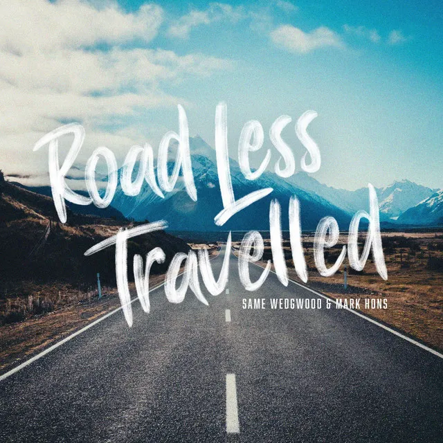 Road Less Travelled