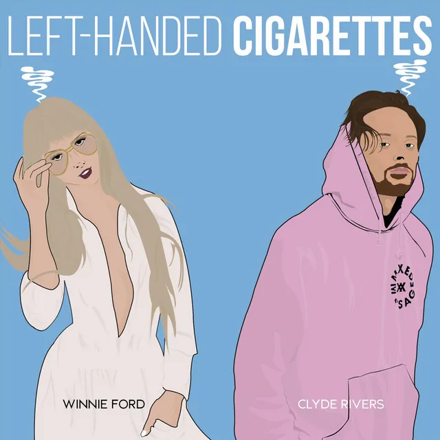 Left-Handed Cigarettes