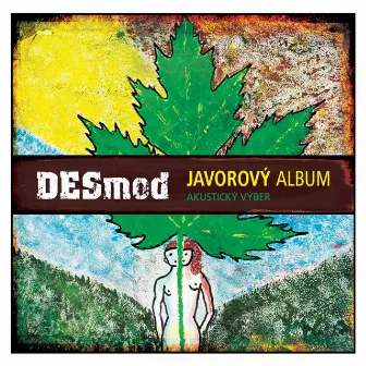 Javorový Album: Akustický Výber by Desmod