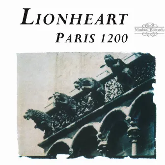 Paris 1200: Chant and Polyphony from 12th Century France by Kurt-Owen Richards