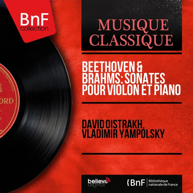 Beethoven & Brahms: Sonates pour violon et piano (Mono Version)