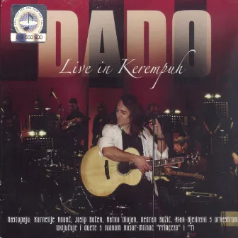 Dado Topić Live In Kerempuh by Dado Topic