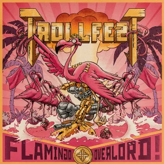 Flamingo Libre by Trollfest