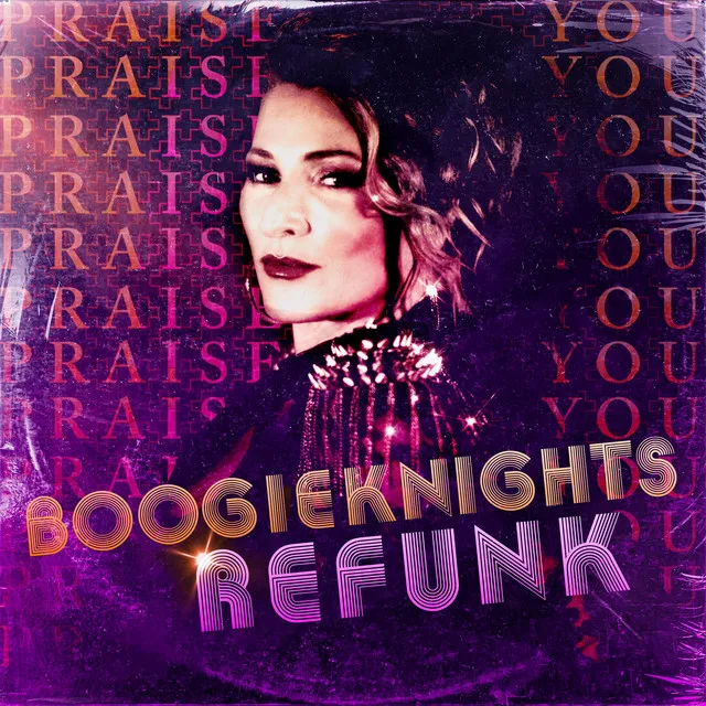 Take Yo' Praise (Praise You) - BoogieKnights ReFunk