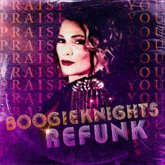 Take Yo' Praise (Praise You) [BoogieKnights ReFunk] by Unknown Artist