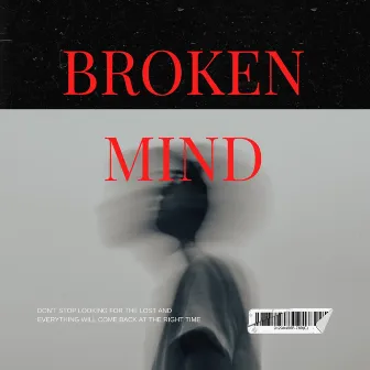 Broken Mind by John J