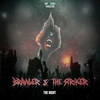 The Night by Brawler