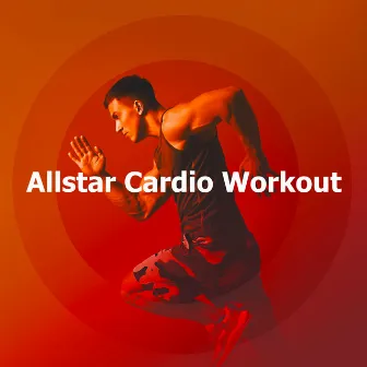 Allstar Cardio Workout by Workout Dance Factory