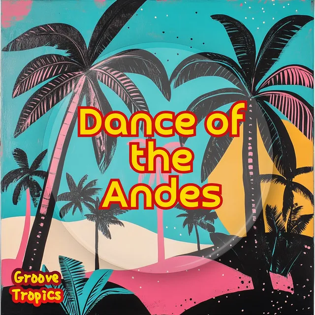 Dance of the Andes