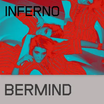 Inferno by Bermind