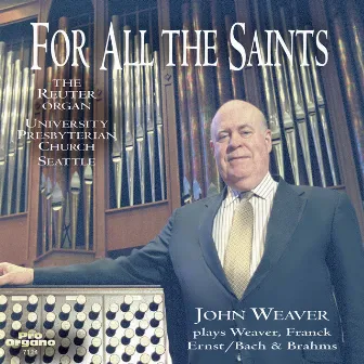 For All the Saints by John Weaver