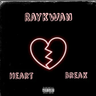 Heartbreak by RayKwaN