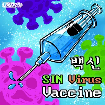 Sin Virus Vaccine by UNDyte