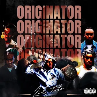 Originator by LilTito