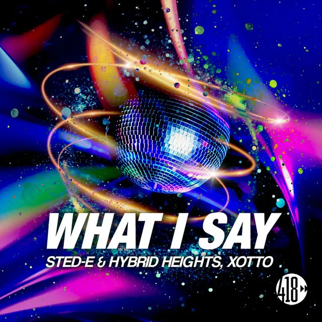 What I Say - Club Mix