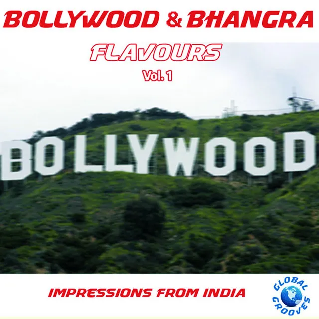 Bollywood & Bhangra Flavours Vol. 1