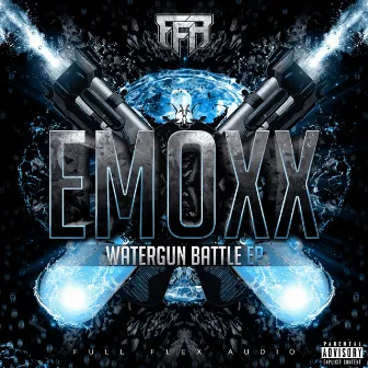 Watergun Battle EP by Emoxx