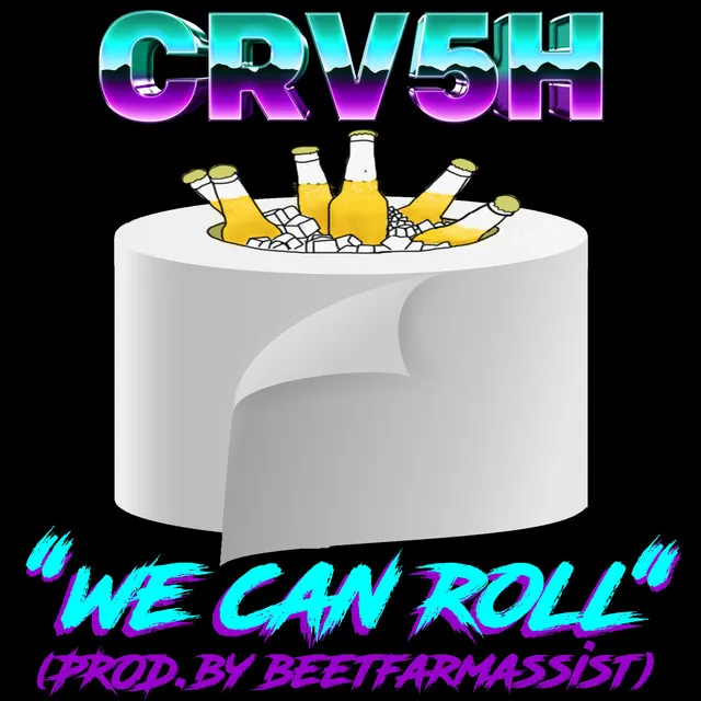 We Can Roll