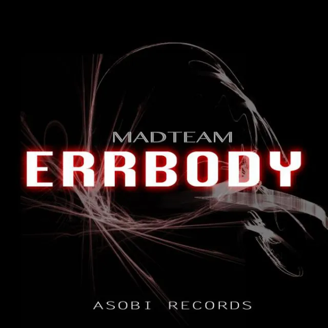 ERRBODY - Original Mix